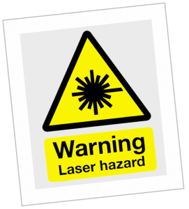 Laser safety sign